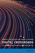 E-Book (epub) Digital Crossroads, third edition von Jonathan E. Nuechterlein, Howard A. Shelanski