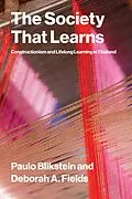 E-Book (epub) The Society That Learns von Paulo Blikstein, Deborah A. Fields