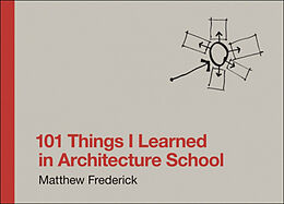Livre Relié 101 Things I Learned in Architecture School de Matthew Frederick