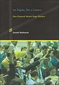 E-Book (epub) An Engine, Not a Camera von Donald Mackenzie
