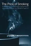 E-Book (epub) The Price of Smoking von Frank A. Sloan, Jan Ostermann, Christopher Conover