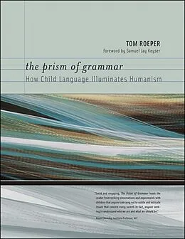 E-Book (epub) The Prism of Grammar von Tom Roeper