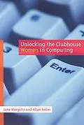 E-Book (epub) Unlocking the Clubhouse von Jane Margolis, Allan Fisher