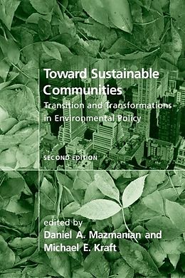 E-Book (pdf) Toward Sustainable Communities von Daniel A. Mazmanian, Michael E. Kraft