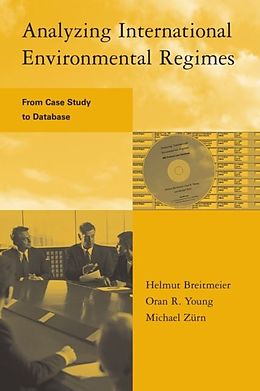 E-Book (pdf) Analyzing International Environmental Regimes von Helmut Breitmeier, Oran R. Young, Michael Zurn
