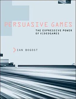 E-Book (epub) Persuasive Games von Ian Bogost