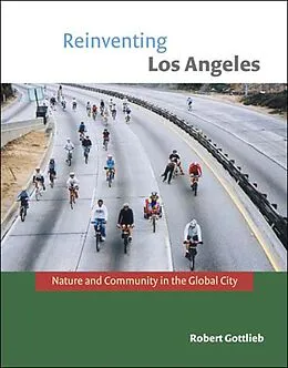ePUB Reinventing Los Angeles von Robert Gottlieb