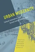 E-Book (epub) Urban Modernity von Miriam R. Levin, Sophie Forgan, Martina Hessler