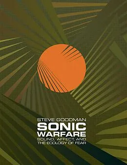 E-Book (epub) Sonic Warfare von Steve Goodman