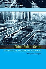 eBook (pdf) China Shifts Gears de Kelly Sims Gallagher