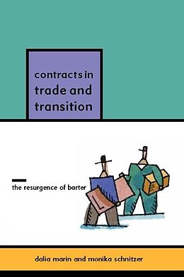 E-Book (pdf) Contracts in Trade and Transition von Dalia Marin, Monika Schnitzer