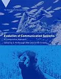 E-Book (pdf) Evolution of Communication Systems von D. Kimbrough Oller, Ulrike Griebel