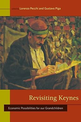 E-Book (pdf) Revisiting Keynes von Lorenzo Pecchi, Gustavo Piga