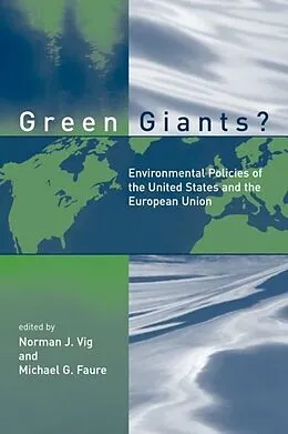 E-Book (pdf) Green Giants? von Norman J. Vig, Michael G. Faure