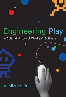 E-Book (epub) Engineering Play von Mizuko Ito