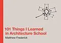 E-Book (epub) 101 Things I Learned in Architecture School von Matthew Frederick
