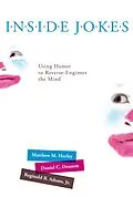 E-Book (epub) Inside Jokes von Matthew M. Hurley, Daniel C. Dennett, Reginald B. Adams