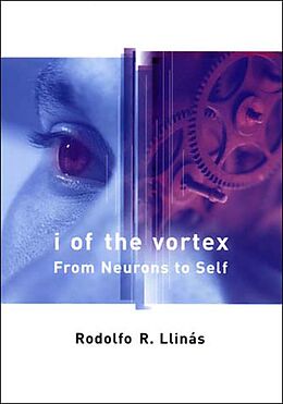 eBook (epub) I of the Vortex de Rodolfo R. Llinas