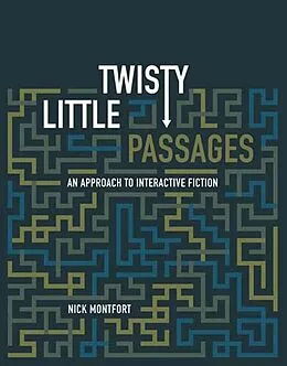 E-Book (epub) Twisty Little Passages von Nick Montfort