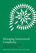 E-Book (epub) Managing Institutional Complexity von Sebastian Oberthur, Olav Schram Stokke