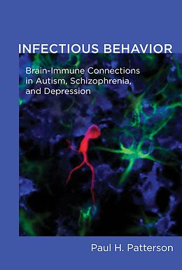 eBook (epub) Infectious Behavior de Paul H. Patterson