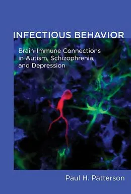 E-Book (epub) Infectious Behavior von Paul H. Patterson