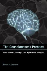 eBook (epub) The Consciousness Paradox de Rocco J. Gennaro