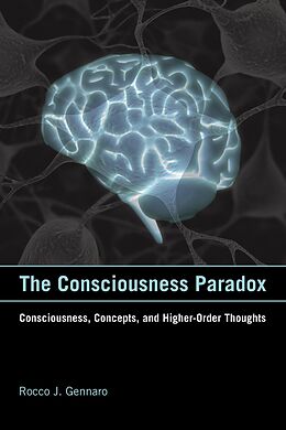 eBook (epub) The Consciousness Paradox de Rocco J. Gennaro