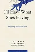 E-Book (epub) I'll Have What She's Having von R. Alexander Bentley, Mark Earls, Michael J. O'Brien