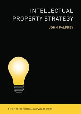 E-Book (epub) Intellectual Property Strategy von John Palfrey