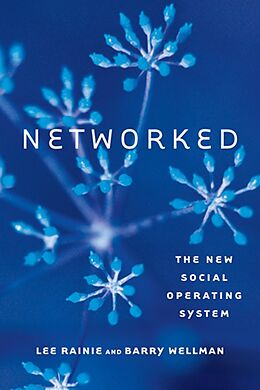 eBook (epub) Networked de Lee Rainie, Barry Wellman