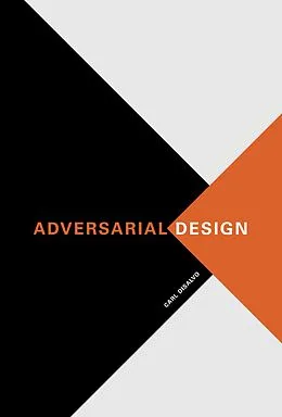 E-Book (epub) Adversarial Design von Carl Disalvo