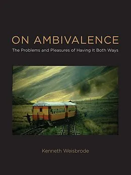 E-Book (epub) On Ambivalence von Kenneth Weisbrode