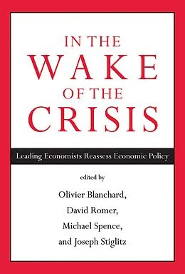 E-Book (epub) In the Wake of the Crisis von Olivier Blanchard, David Romer, Michael Spence