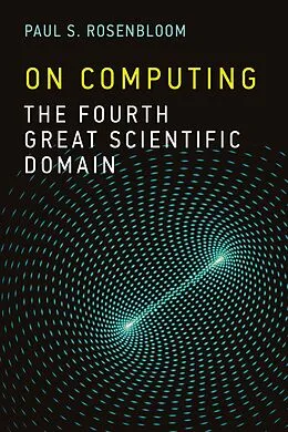 E-Book (epub) On Computing von Paul S. Rosenbloom