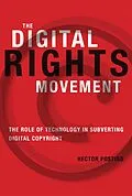 E-Book (epub) The Digital Rights Movement von Hector Postigo