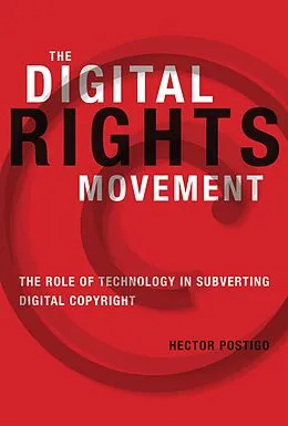 E-Book (epub) The Digital Rights Movement von Hector Postigo