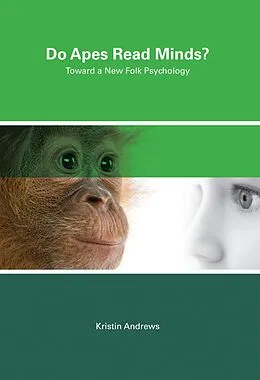 E-Book (epub) Do Apes Read Minds? von Kristin Andrews