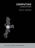 E-Book (epub) Computing von Paul E. Ceruzzi