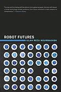 E-Book (epub) Robot Futures von Illah Reza Nourbakhsh