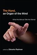 E-Book (epub) The Hand, an Organ of the Mind von Zdravko Radman