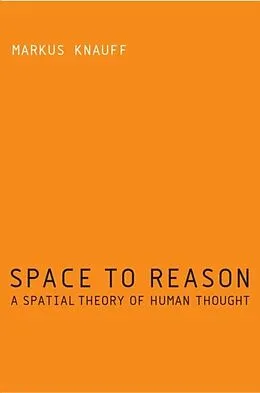 E-Book (pdf) Space to Reason von Markus Knauff