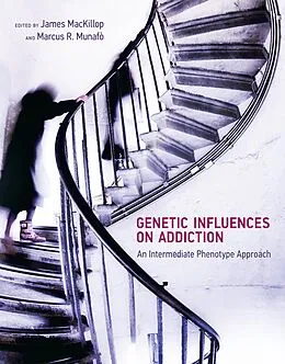 ePUB Genetic Influences on Addiction von James MacKillop, Marcus R. Munafo