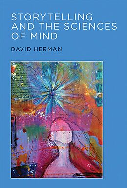 E-Book (epub) Storytelling and the Sciences of Mind von David Herman