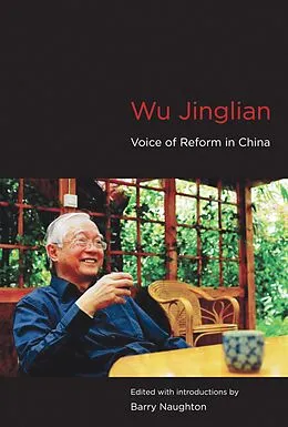 E-Book (epub) Wu Jinglian von Barry J. Naughton