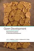 ePUB Open Development von Matthew L. Smith, Katherine M. A. Reilly, Yochai Benkler