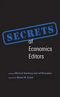 E-Book (epub) Secrets of Economics Editors von Michael Szenberg, Lall Ramrattan, Robert M. Solow