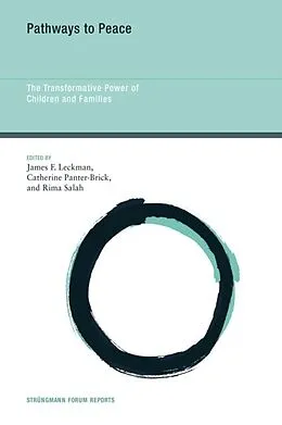 E-Book (pdf) Pathways to Peace von James F. Leckman, Catherine Panter-Brick, Rima Salah