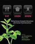 E-Book (pdf) Eat, Cook, Grow von Jaz Hee-jeong Choi, Marcus Foth, Greg Hearn
