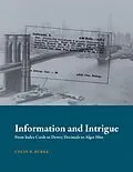 ePUB Information and Intrigue von Colin B. Burke